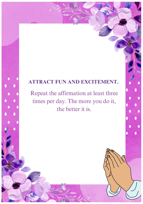 Digital affirmation card with vibrant purple and pink floral design, praying hands, and spiritual guidance for attracting fun and excitement.