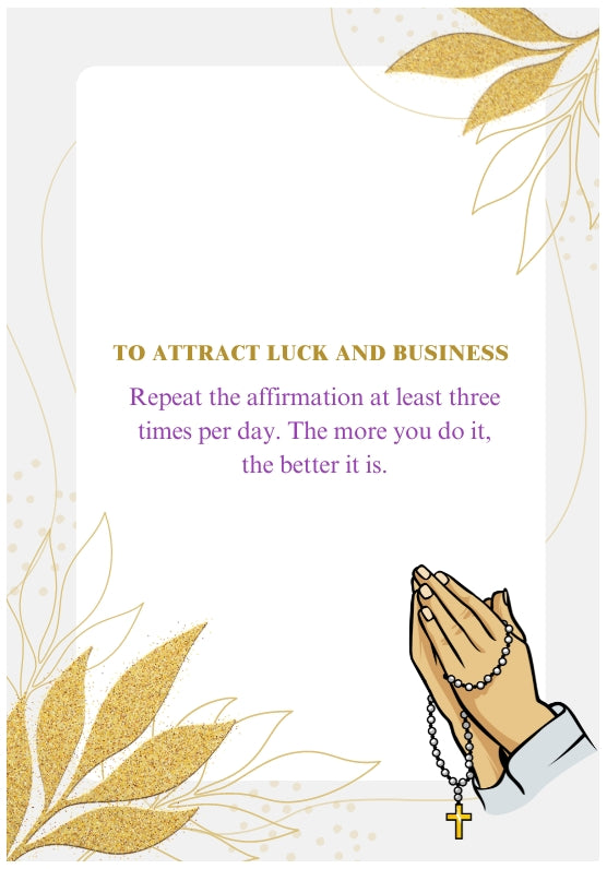 Digital affirmation card with elegant white and gold design, praying hands, and spiritual guidance for attracting luck and business success.